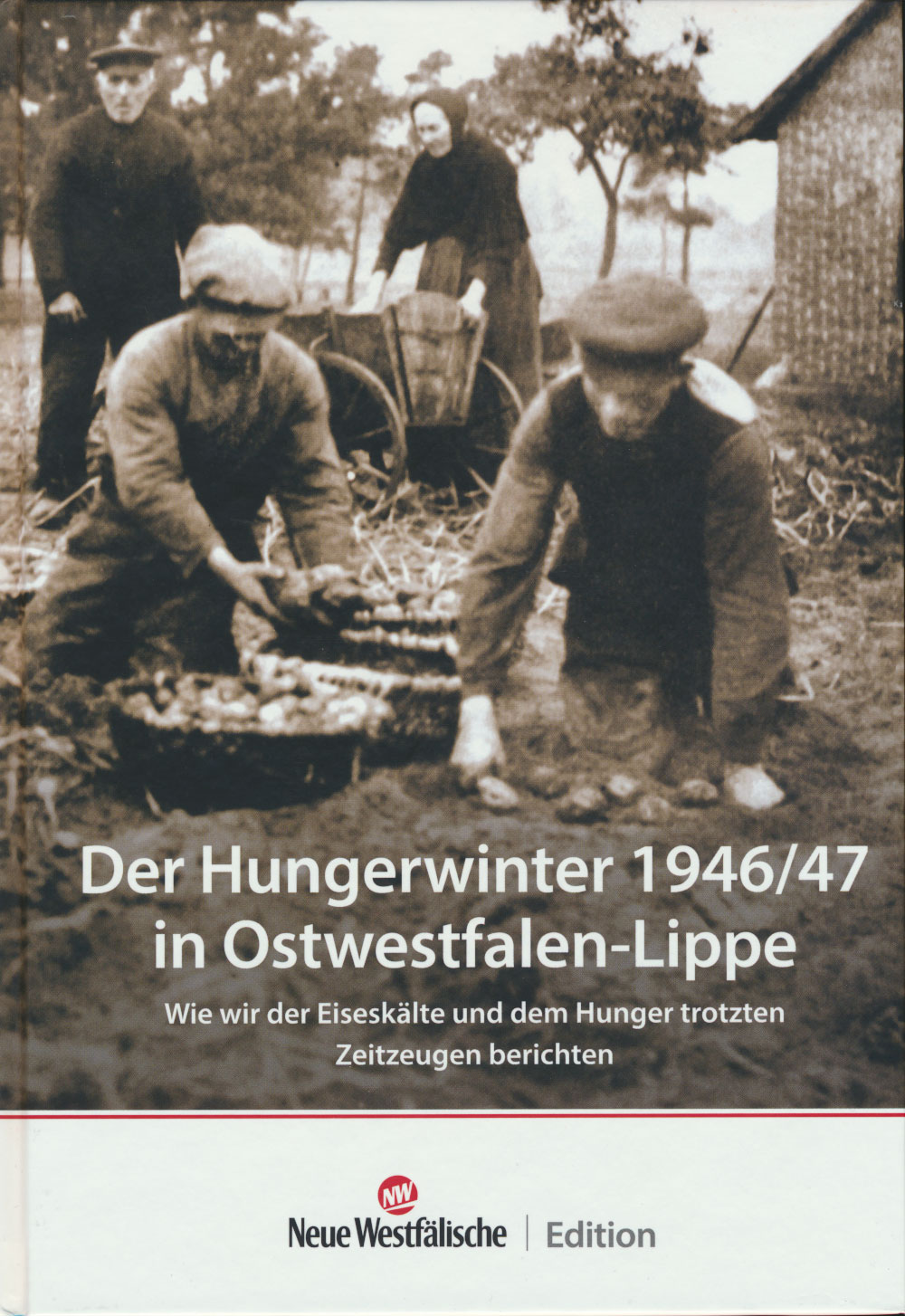 Der Hungerwinter 1946/47
