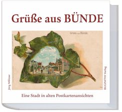 © Verlag BUGINITHI - Grüße aus BÜNDE